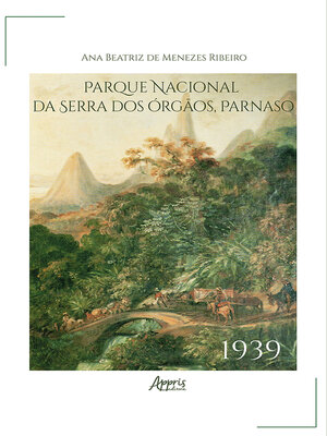 cover image of Parque Nacional da Serra dos Órgãos